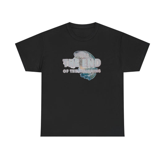 This Is End Of The Beginning Graphic T Shirt NEW Adult Regular Sizing Tee