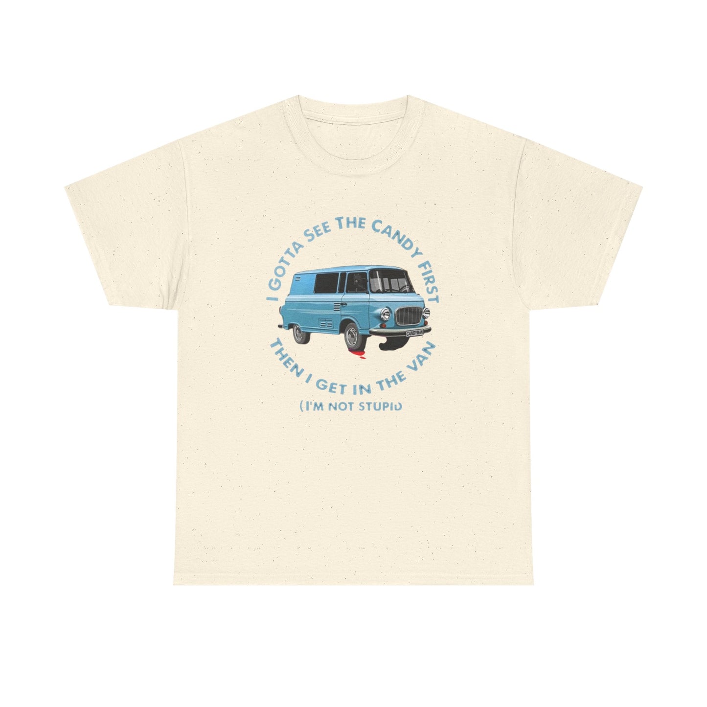 Funny Kidnap Candy Van Jokes Graphic T-Shirt Unisex Heavy Cotton Tee Gift