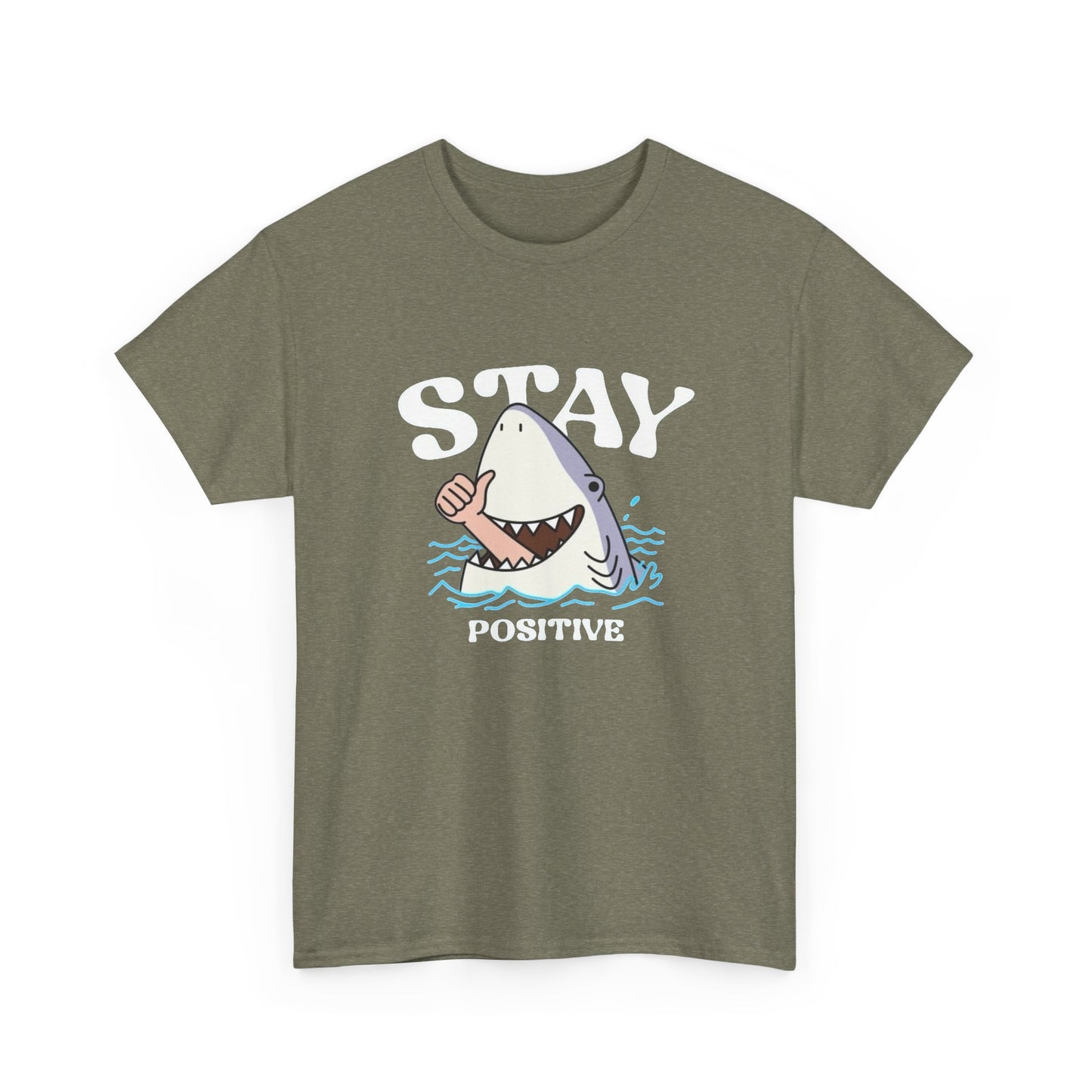 Stay Positive Funny Shark Attack Graphic T Shirt Unisex Heavy Cotton Tee