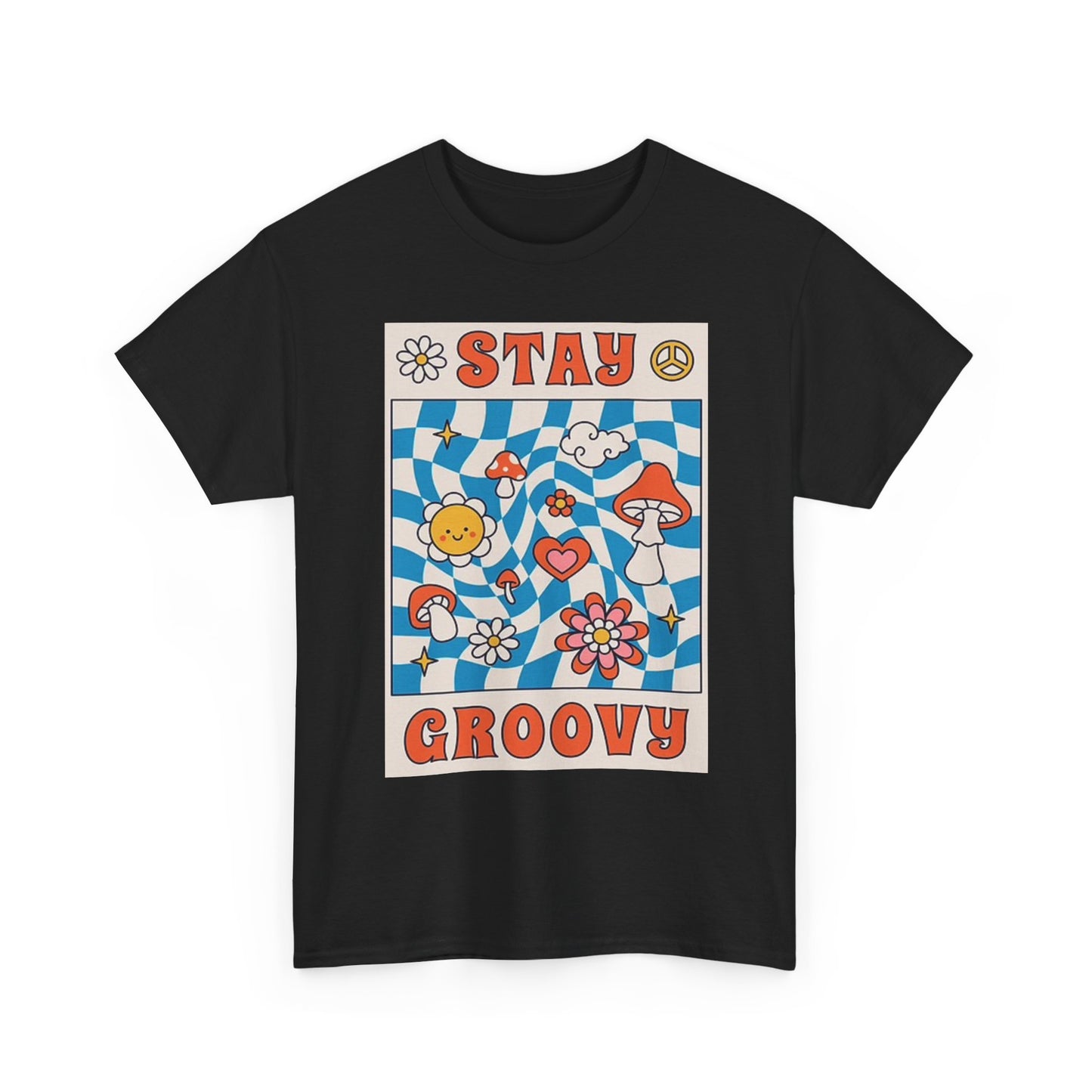 Stay Groovy Graphic T Shirt Vintage Flower Power Unisex Heavy Cotton Tee