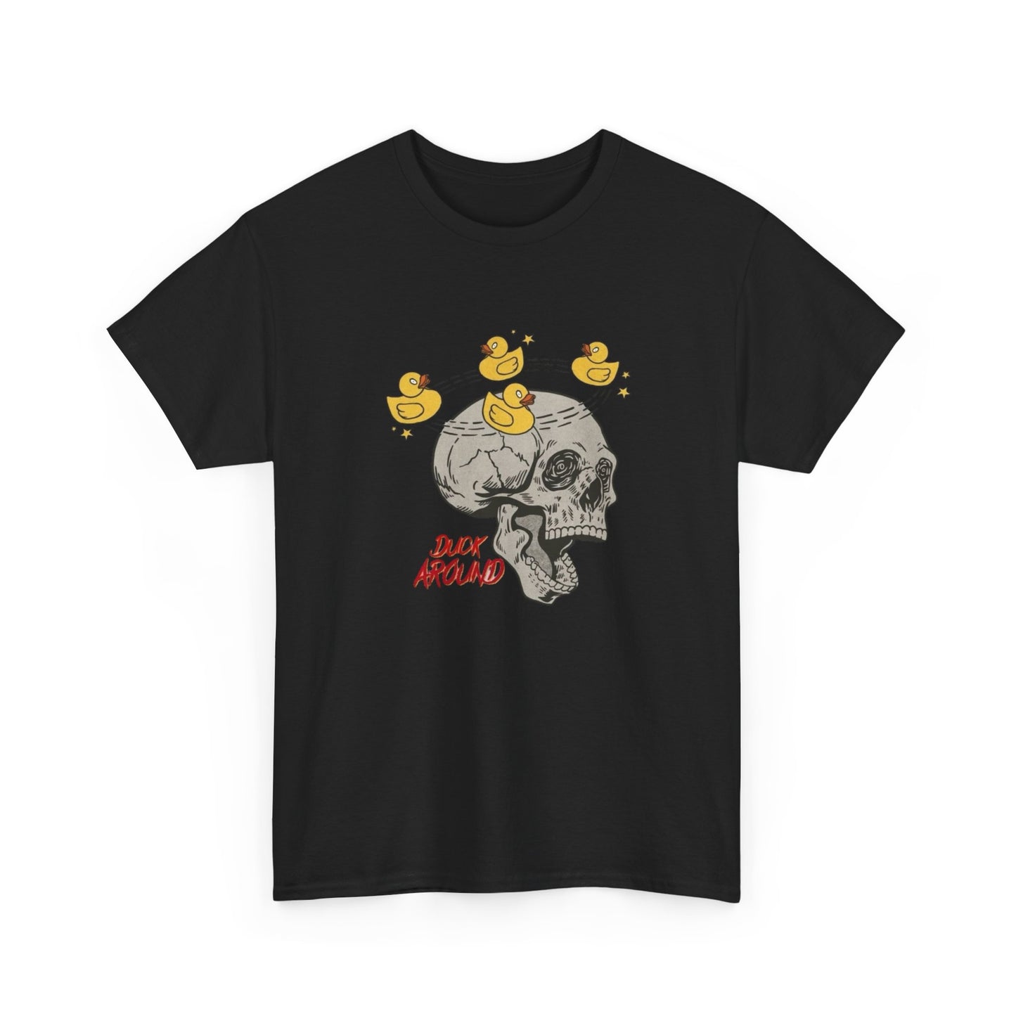 Duck Around Graphic T Shirt NEW Adult Unisex Heavy Cotton Tee