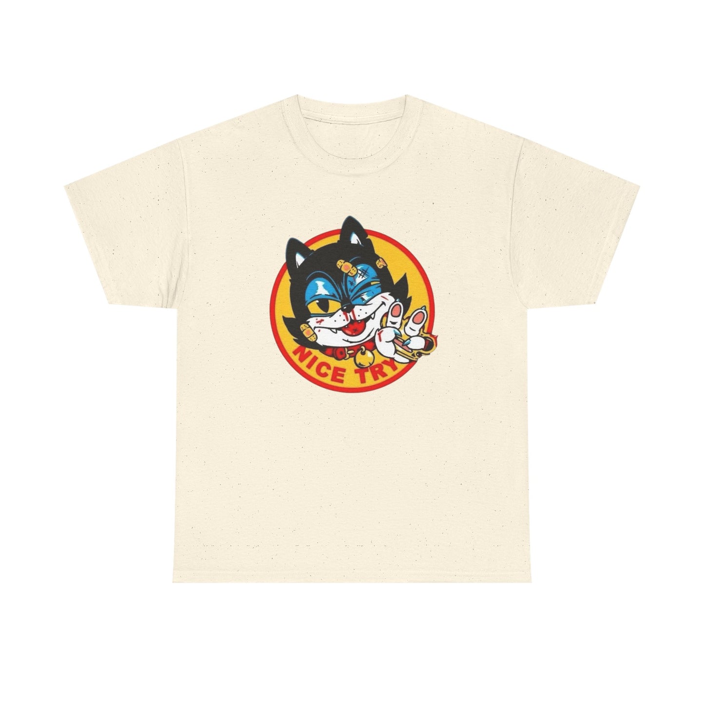 Nice Try Kitty Funny Cat Graphic T-Shirt Unisex Heavy Cotton Tee Gift