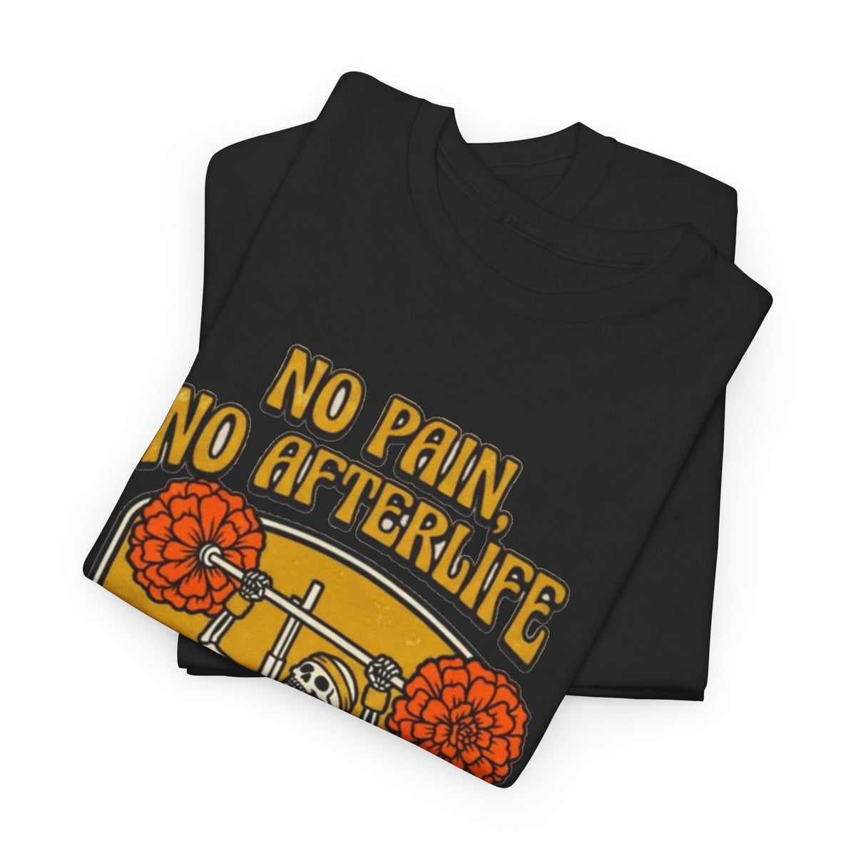No Pain No Afterslife Skeleton Weightlifting T-Shirt Men's Graphic Tee