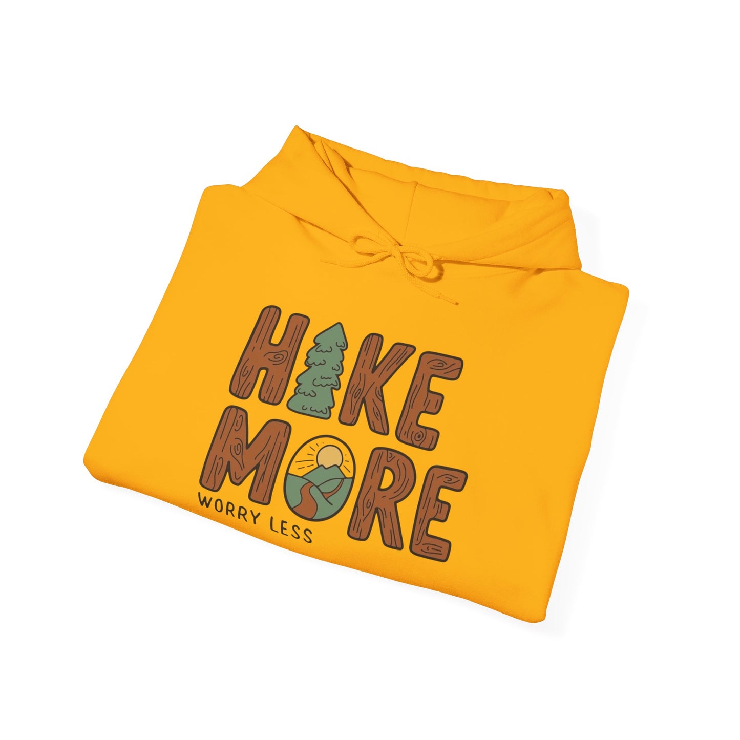 Hike More Worry Less Graphic Hoodie Unisex Heavy Blend™ Hooded Sweatshirt