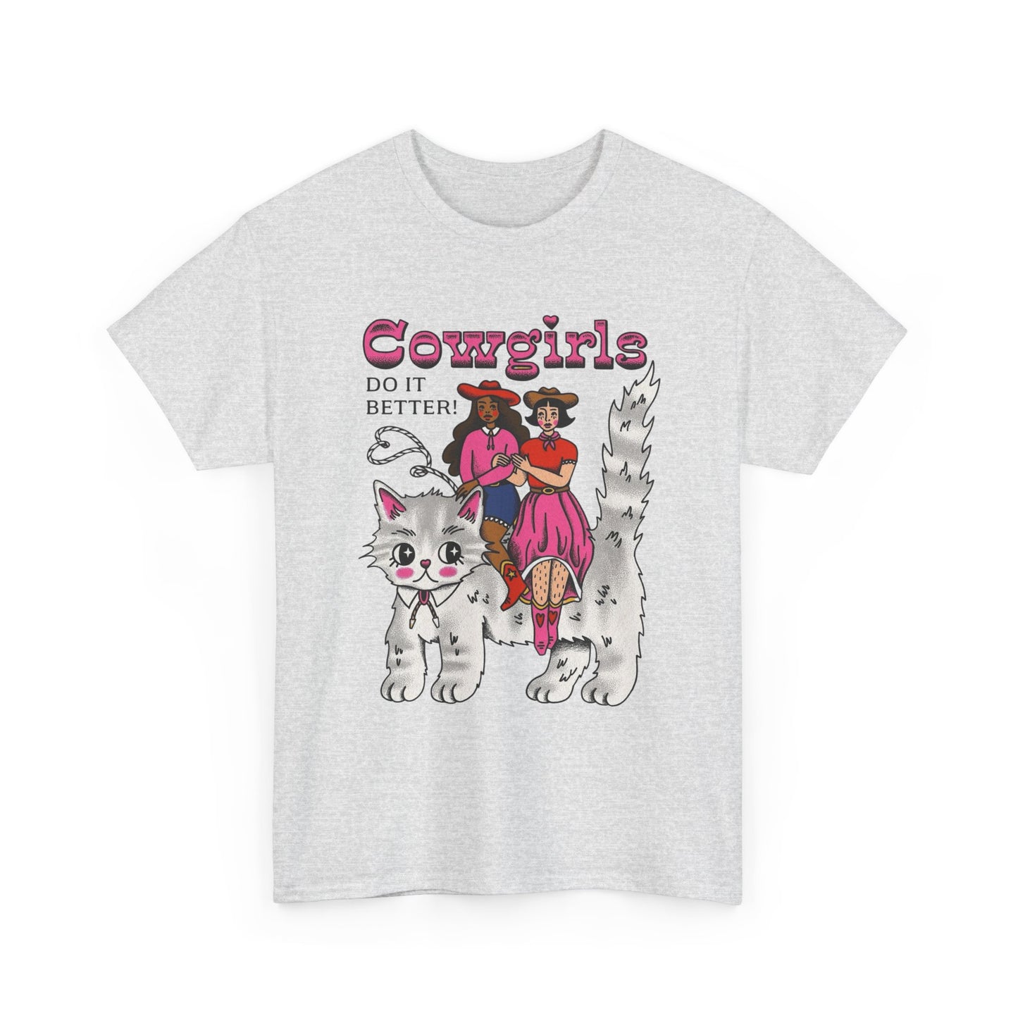Cowgirls Do It Better Graphic T-Shirt Unisex Heavy Cotton Tee Gift NEW
