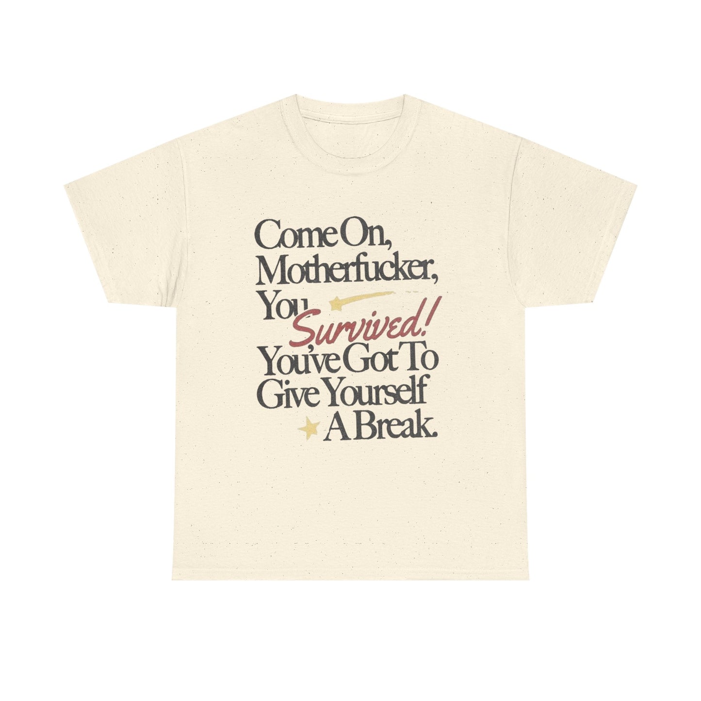 Give Yourself A Break Graphic T Shirt Unisex Gift New AMERICAN VINTAGE