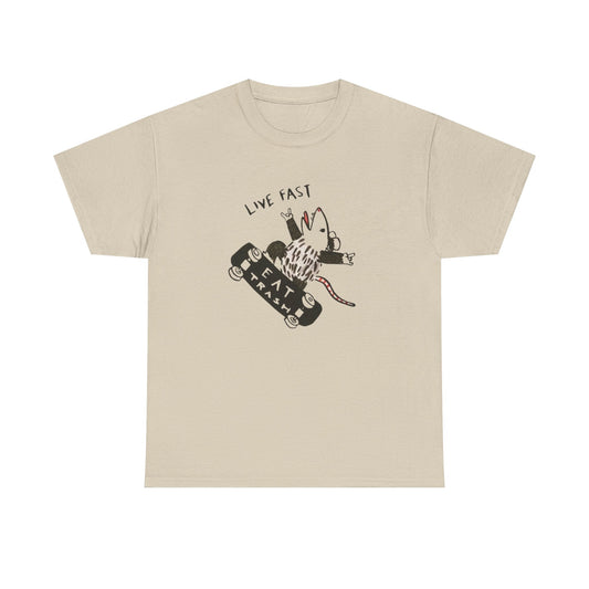 Live Fast Eat Trash Graphic T Shirt Unisex Heavy Cotton Tee
