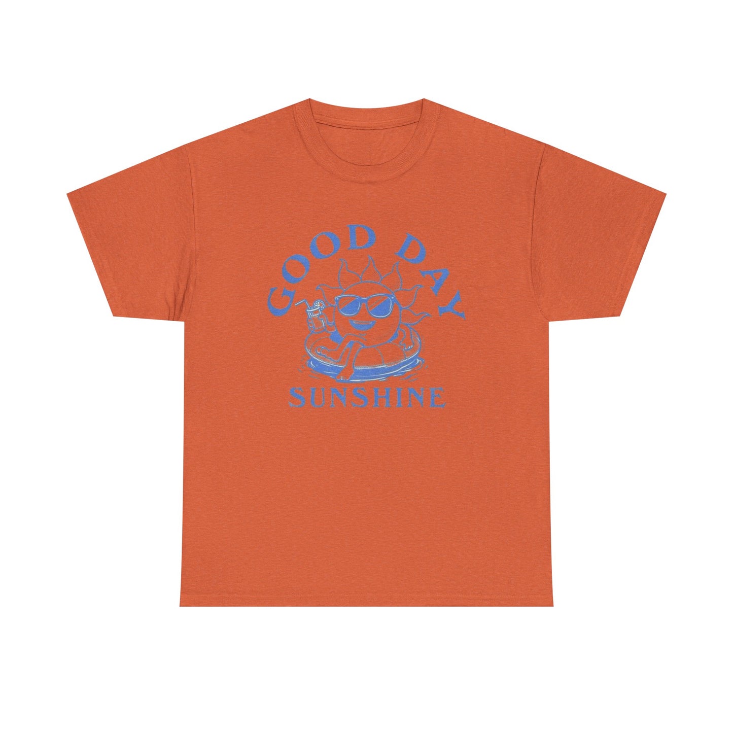 Good Day Sunshine Graphic T Shirt Unisex Heavy Cotton Tee