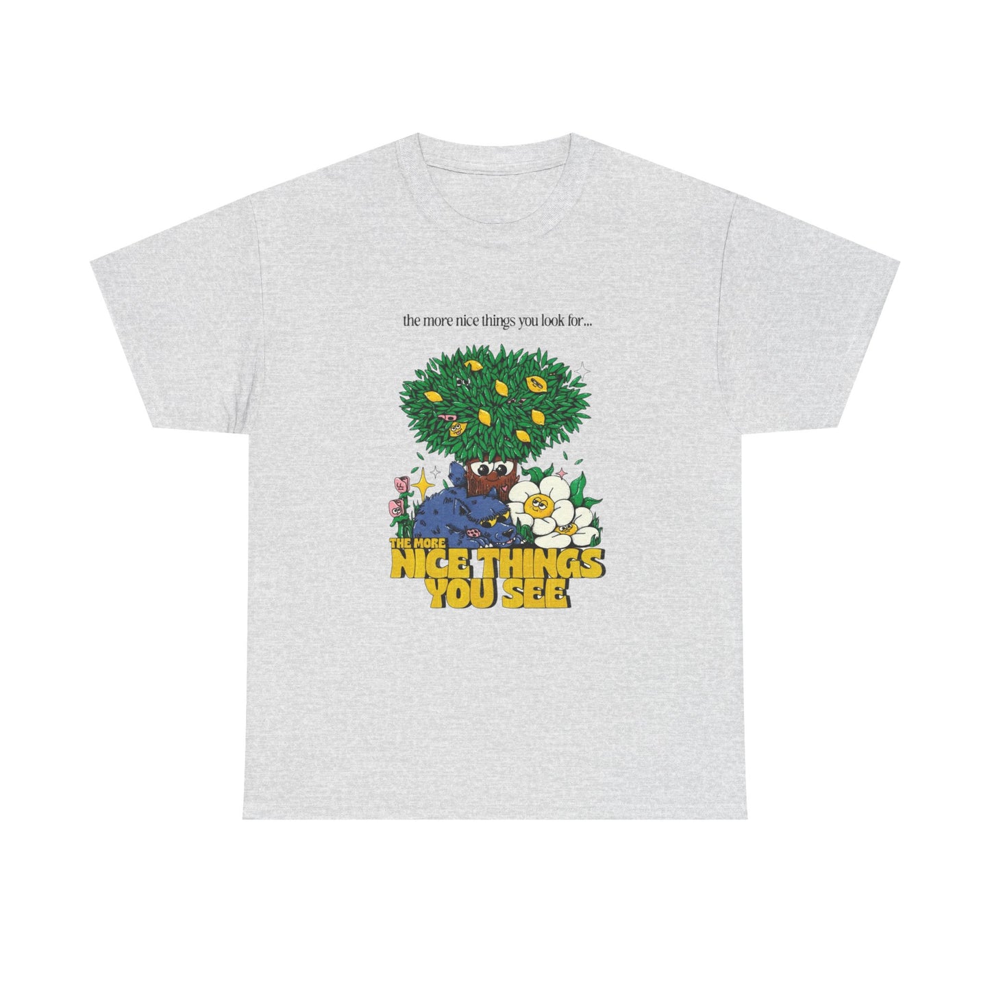 Look For Nice Things Graphic T Shirt NEW Adult Unisex Heavy Cotton Tee