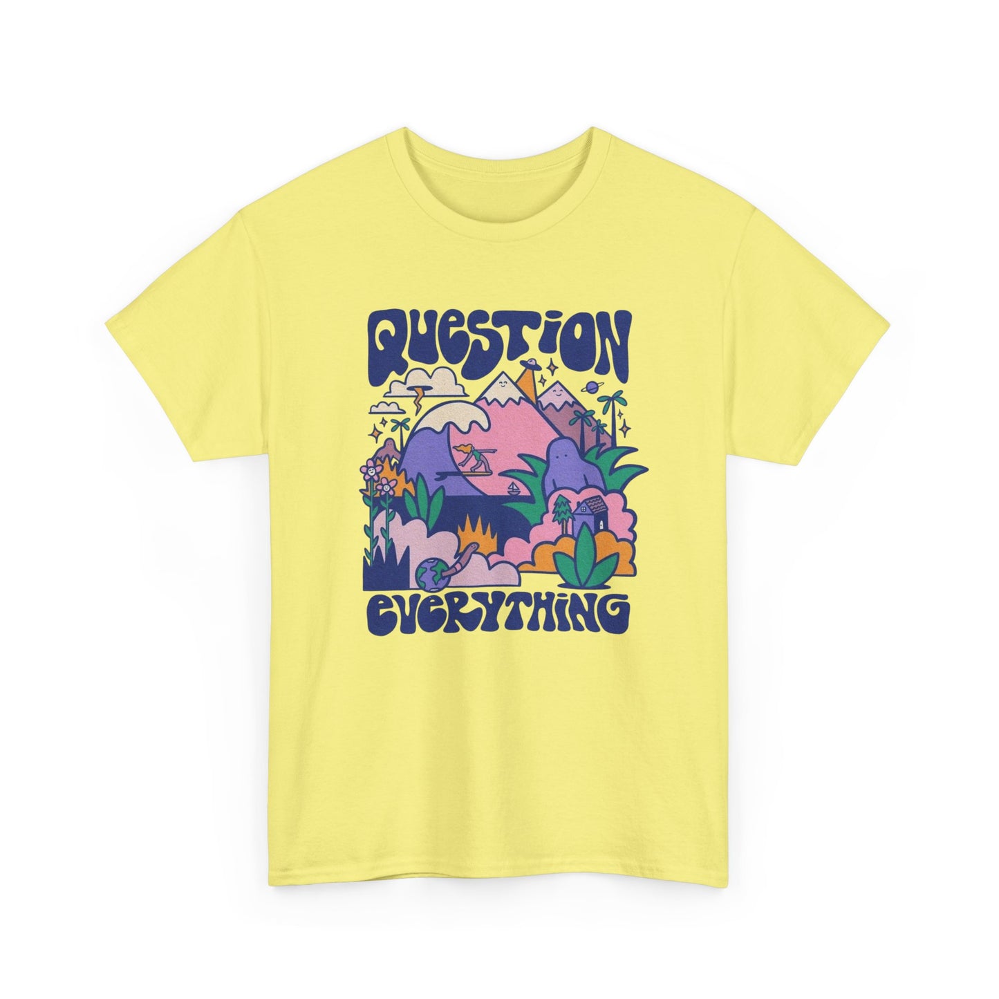 Question Everything Graphic T Shirt NEW ADULT Tee