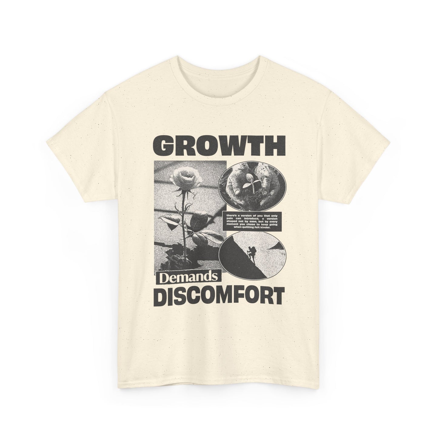 Growth Demands Discomfort Graphic T Shirt Unisex Heavy Cotton Tee Gift Vintage