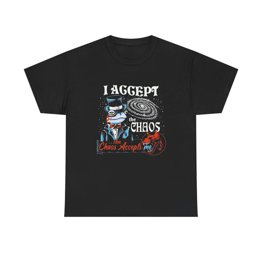 I Accept The Chaos Graphic T Shirt ADULT NEW Unisex Heavy Cotton Tee