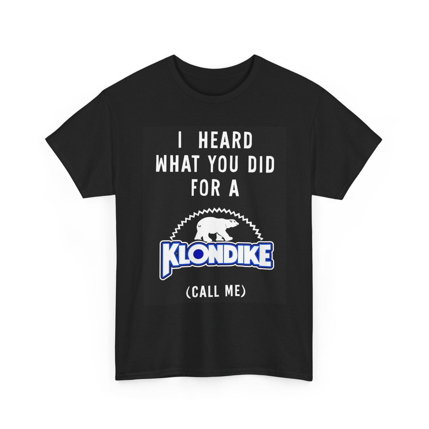Klondike Ice Cream Funny Graphic T Shirt S-5XL Unisex Heavy Cotton Tee