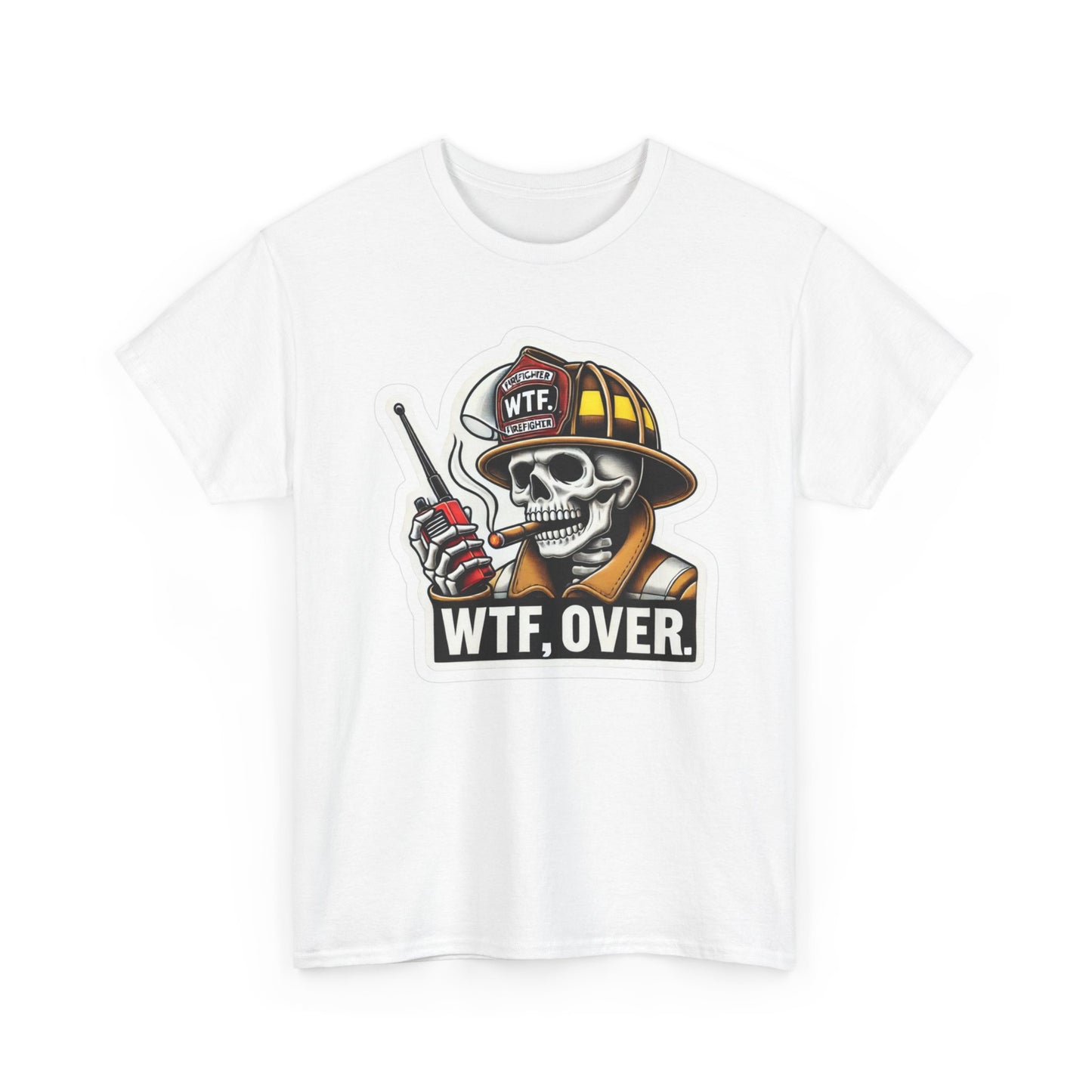 Funny Firefighter Graphic T Shirt S-5XL NEW Unisex Cotton Tee