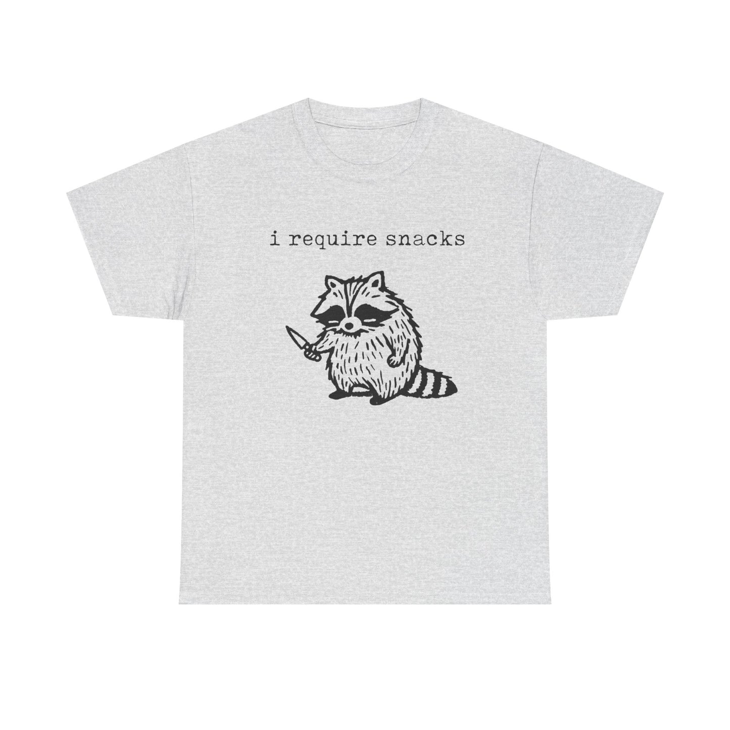 I require Snacks Funny Graphic T-Shirt Men's Women's Heavy Cotton Tee NEW GIFT