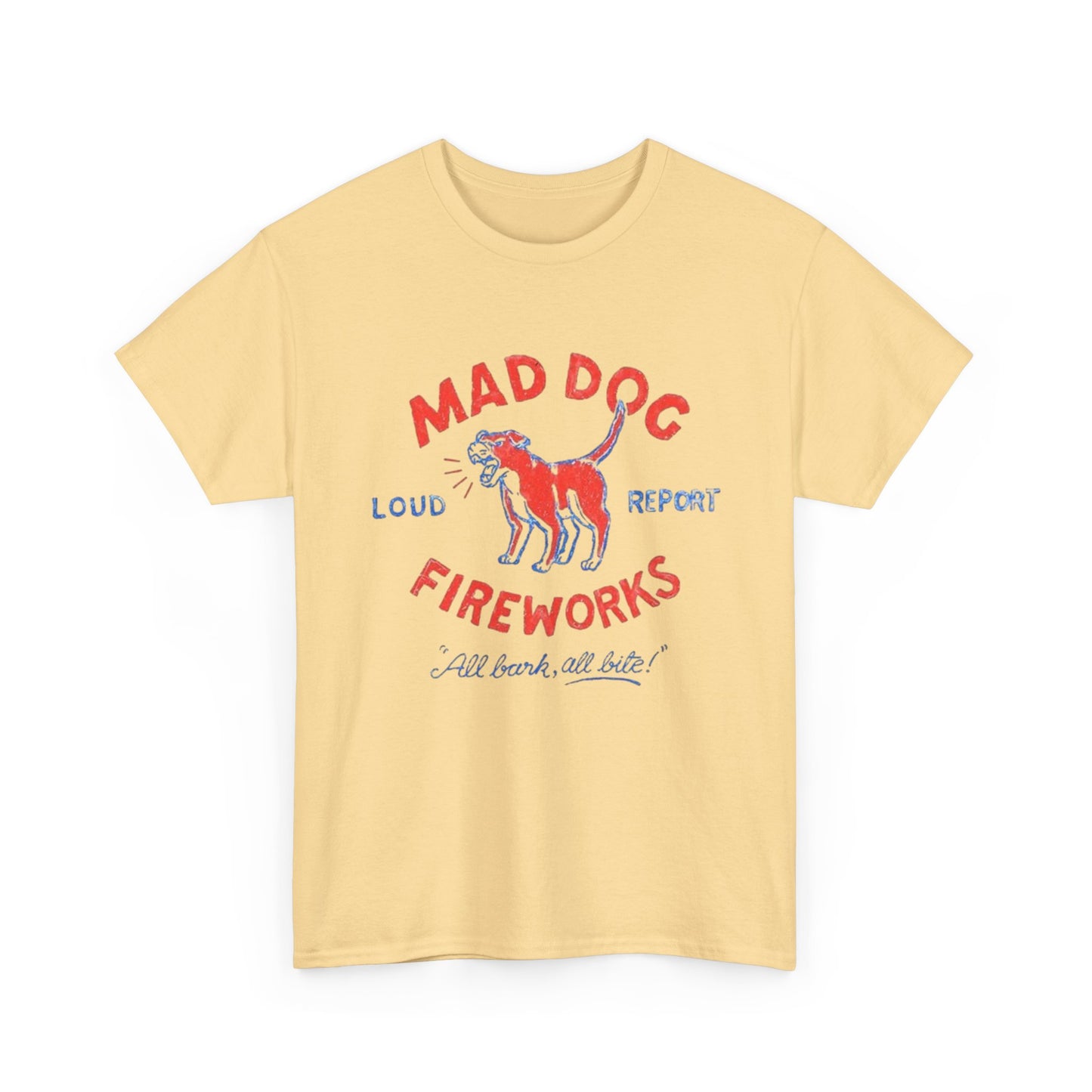 Mad Dog Fireworks Graphic T Shirt NEW ADULT TEE Cotton