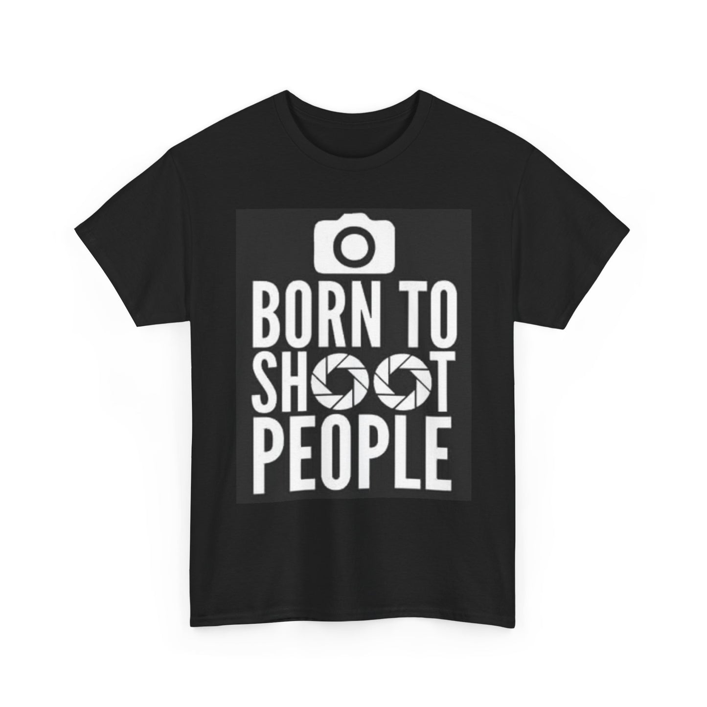 Born To Shoot People Graphic T Shirt Funny photography Unisex Heavy Cotton Tee