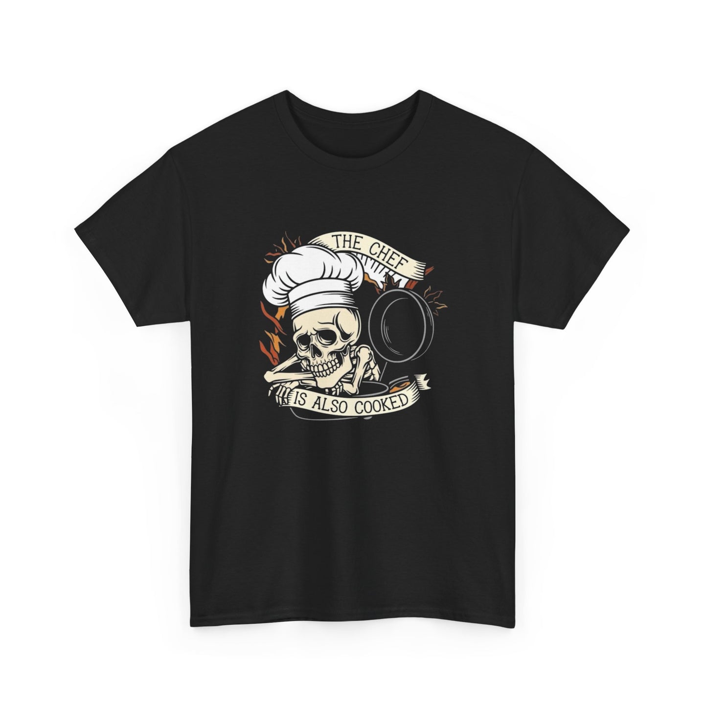 The Chef Is Also Cooked Funny Graphic T-Shirt Cotton Tee New Gift Vintage