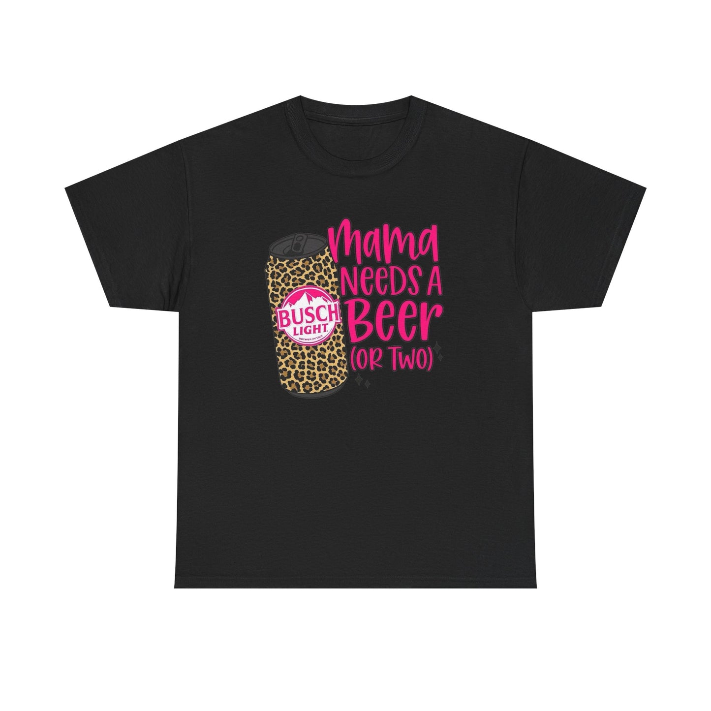 Mama Needs A Beer Funny Graphic T Shirt NEW Adult Regular Sizing Tee