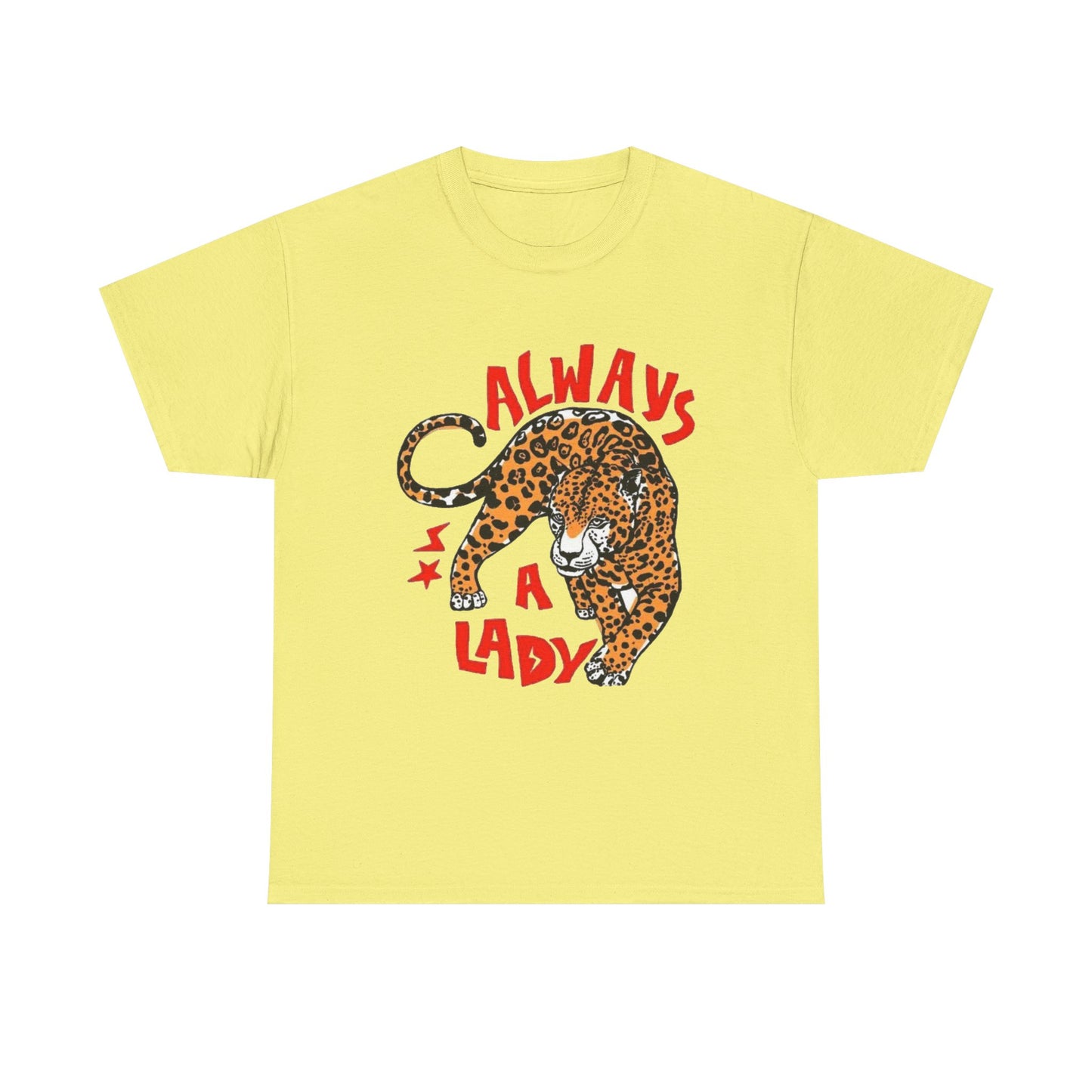 Always A Lady Cheetah Retro Graphic T Shirt Regular Men's Heavy Cotton Tee