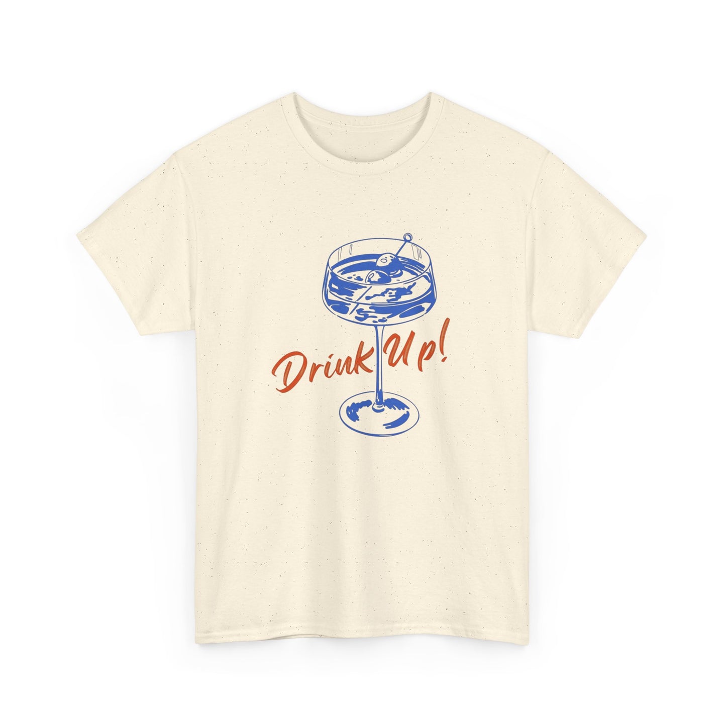 Drink Up Graphic T Shirt ADULT NEW