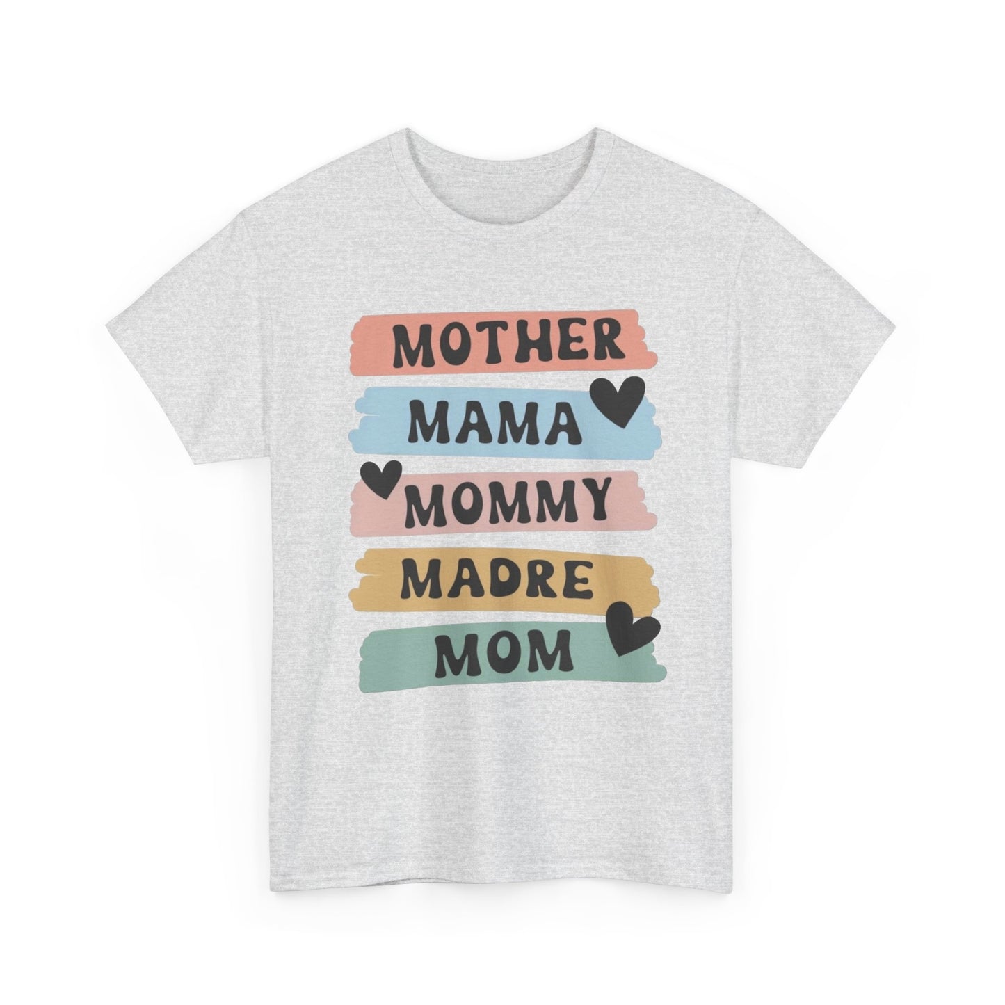 Mother Mom Mommy Madre Graphic T Shirt NEW ADULT