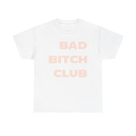 Bad Girls Club Graphic T Shirt Vintage Retro Unisex Heavy Cotton Tee