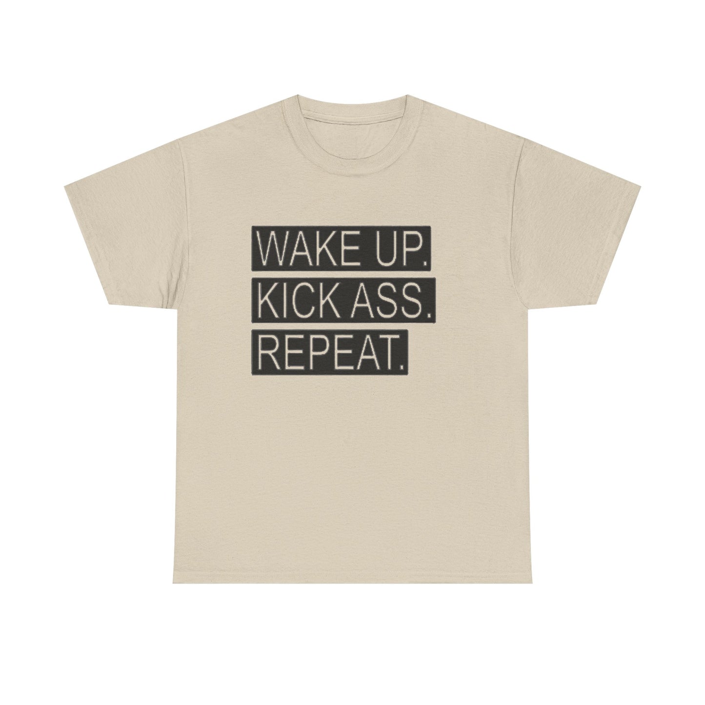 Wake Up Kick Ass Repeat GYM Graphic T Shirt NEW Unisex Heavy Cotton Tee