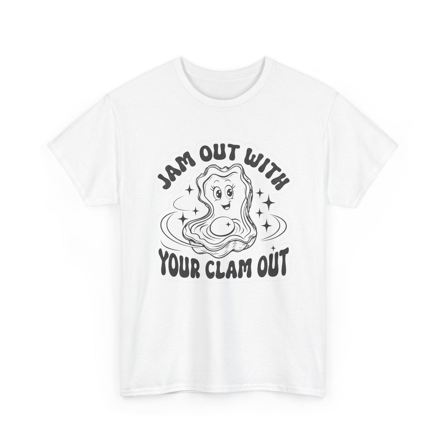 Jam Out With Your Clam Out Graphic T Shirt Unisex Heavy Cotton Tee Gift Vintage