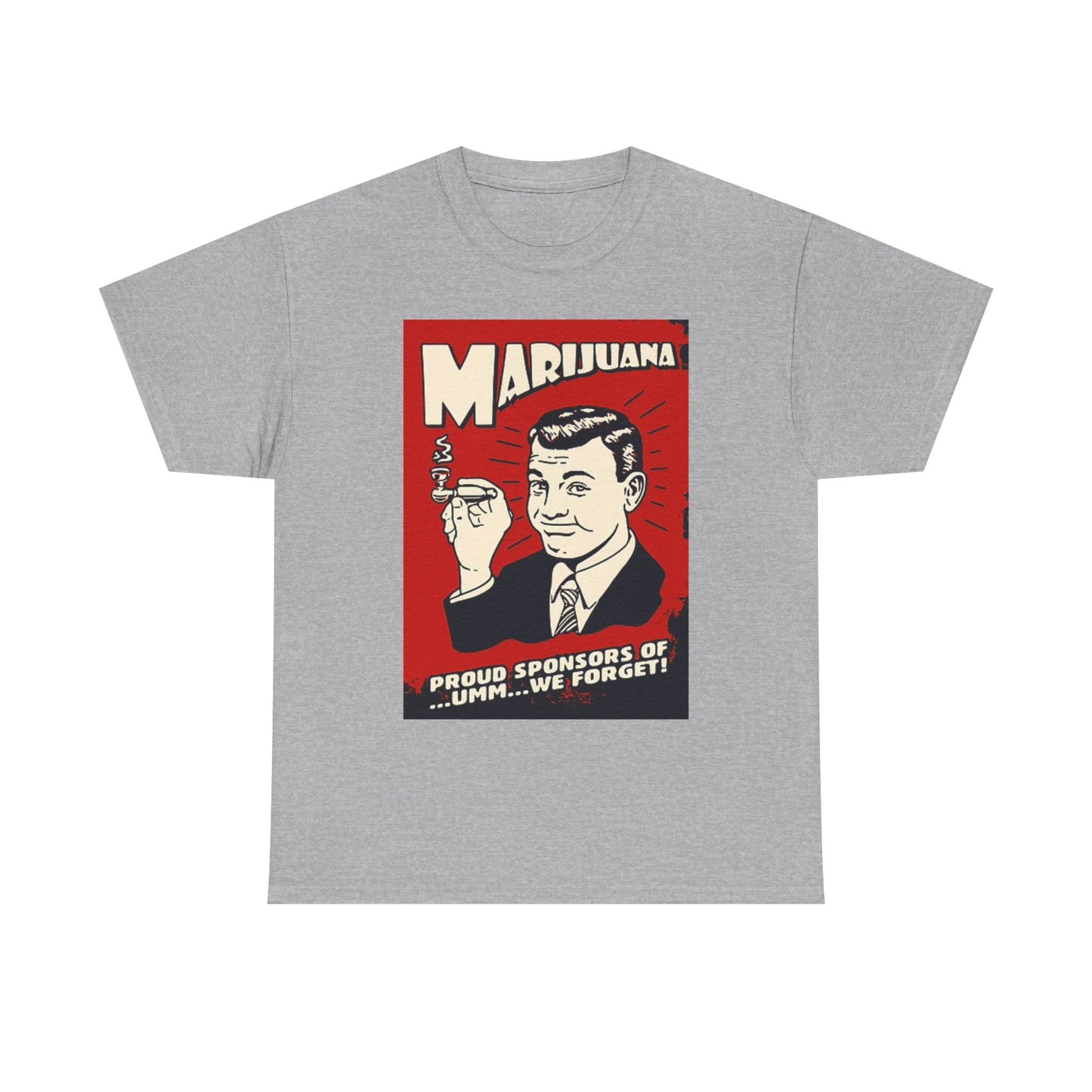 Funny Marijuana Graphic T Shirt Jokes Retro Poster Unisex Heavy Cotton Tee