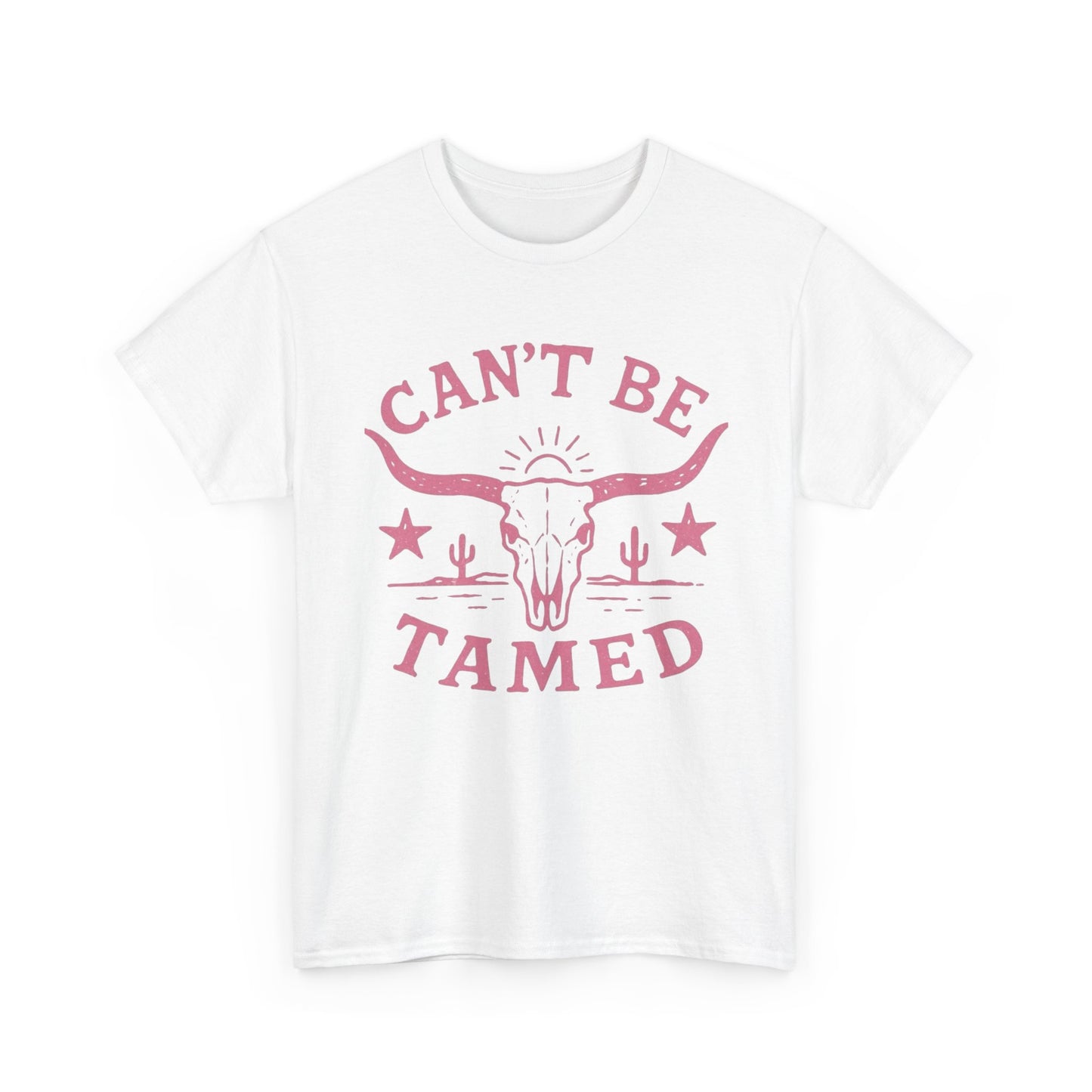 Cant Be Tamed Cowgirl Graphic T Shirt ALL SIZES Tee Unisex Heavy Cotton