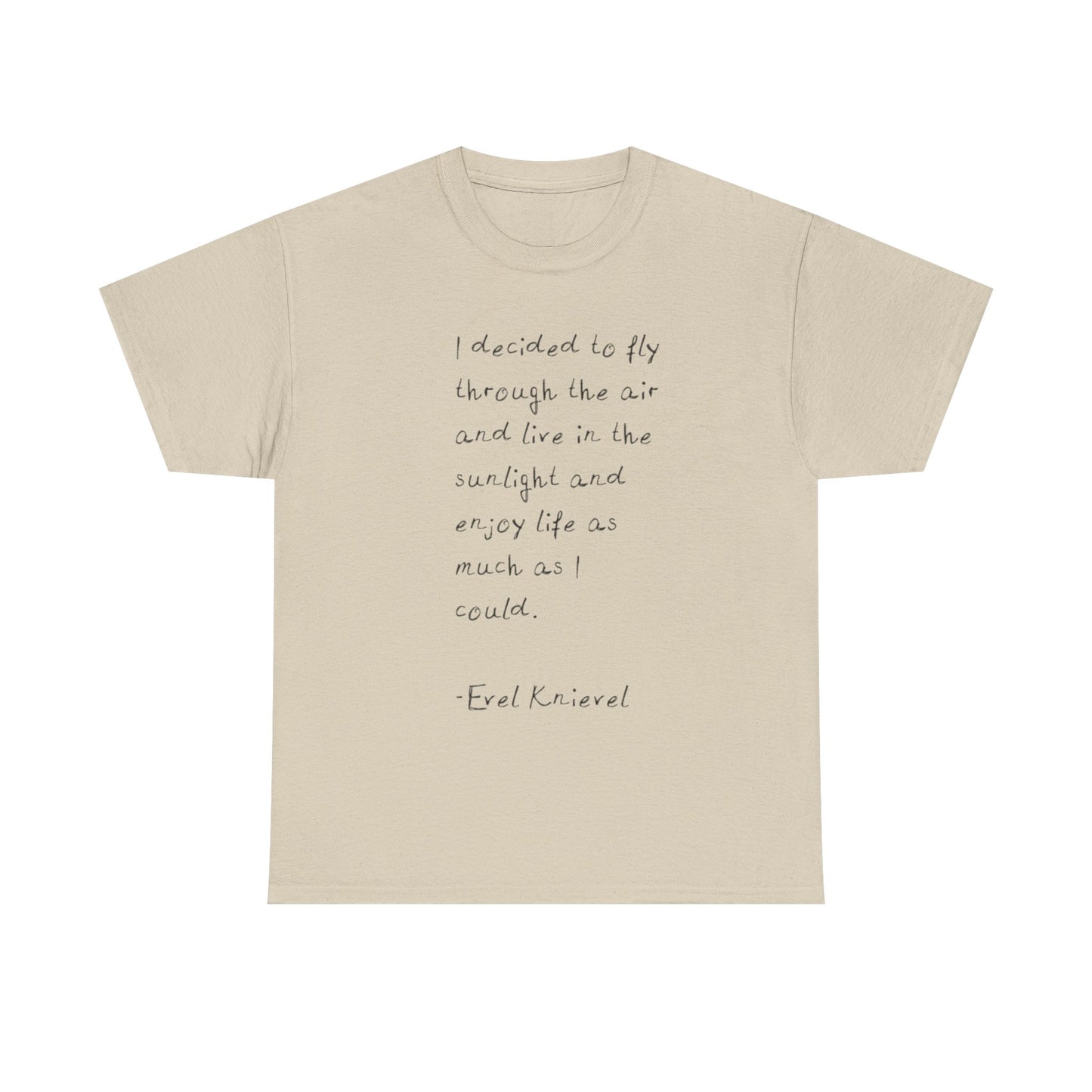 Evel Knievel Quotes Graphic T-Shirt Unisex Heavy Cotton Tee GIFT NEW