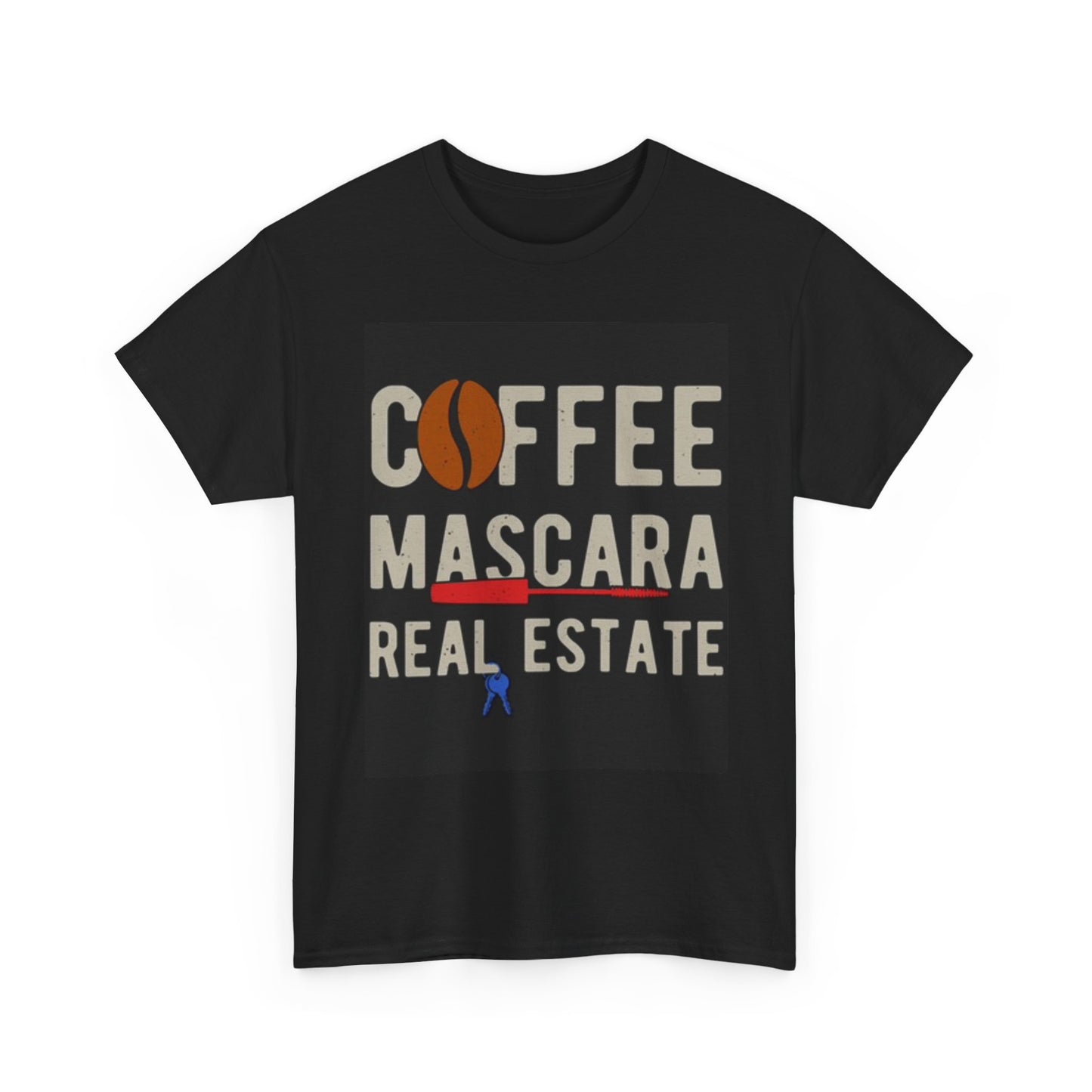 Coffee Mascara Real Estate Realtor Graphic T Shirt Funny Gift Unisex