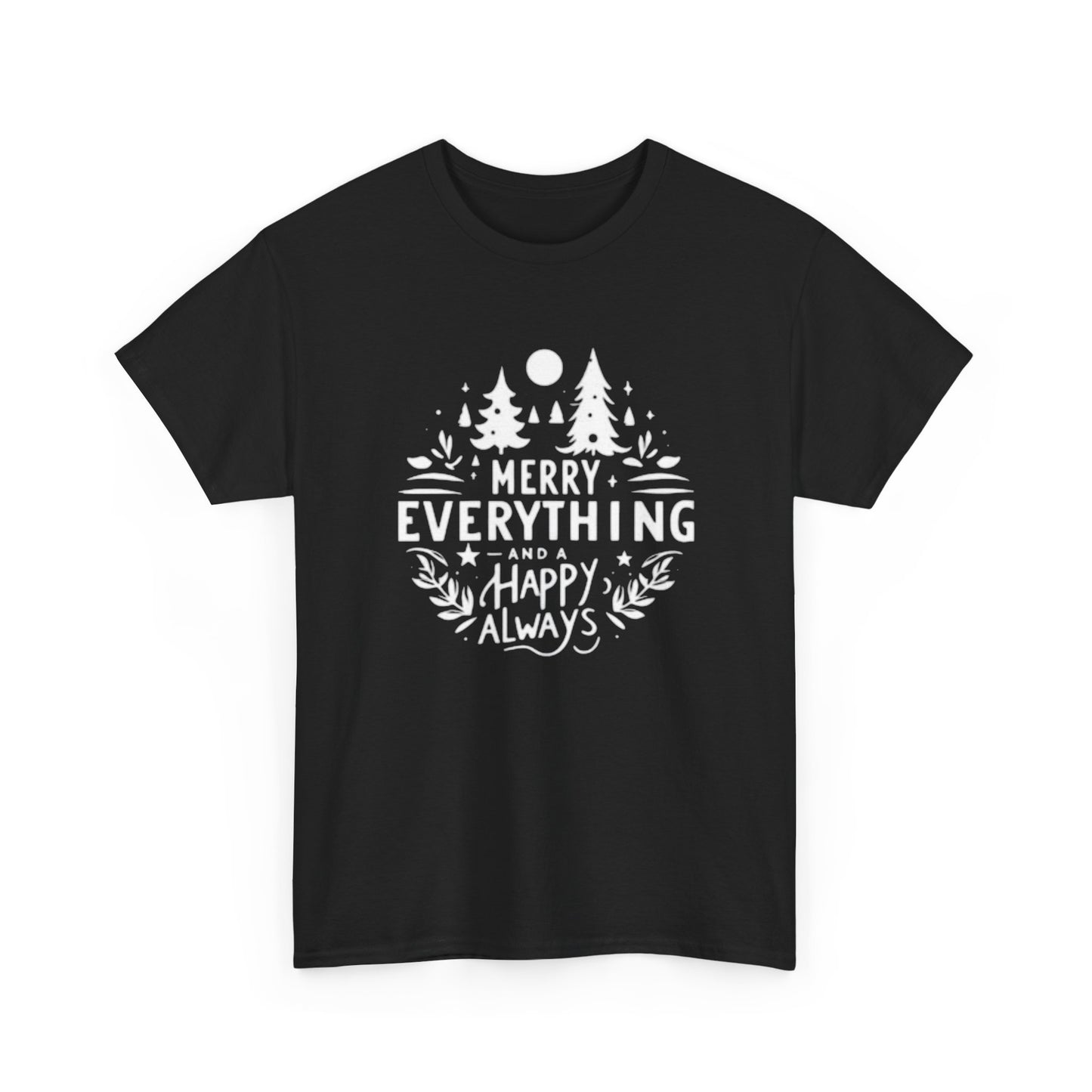 Merry Everything Holidays Graphic T Shirt NEW Adult Tee