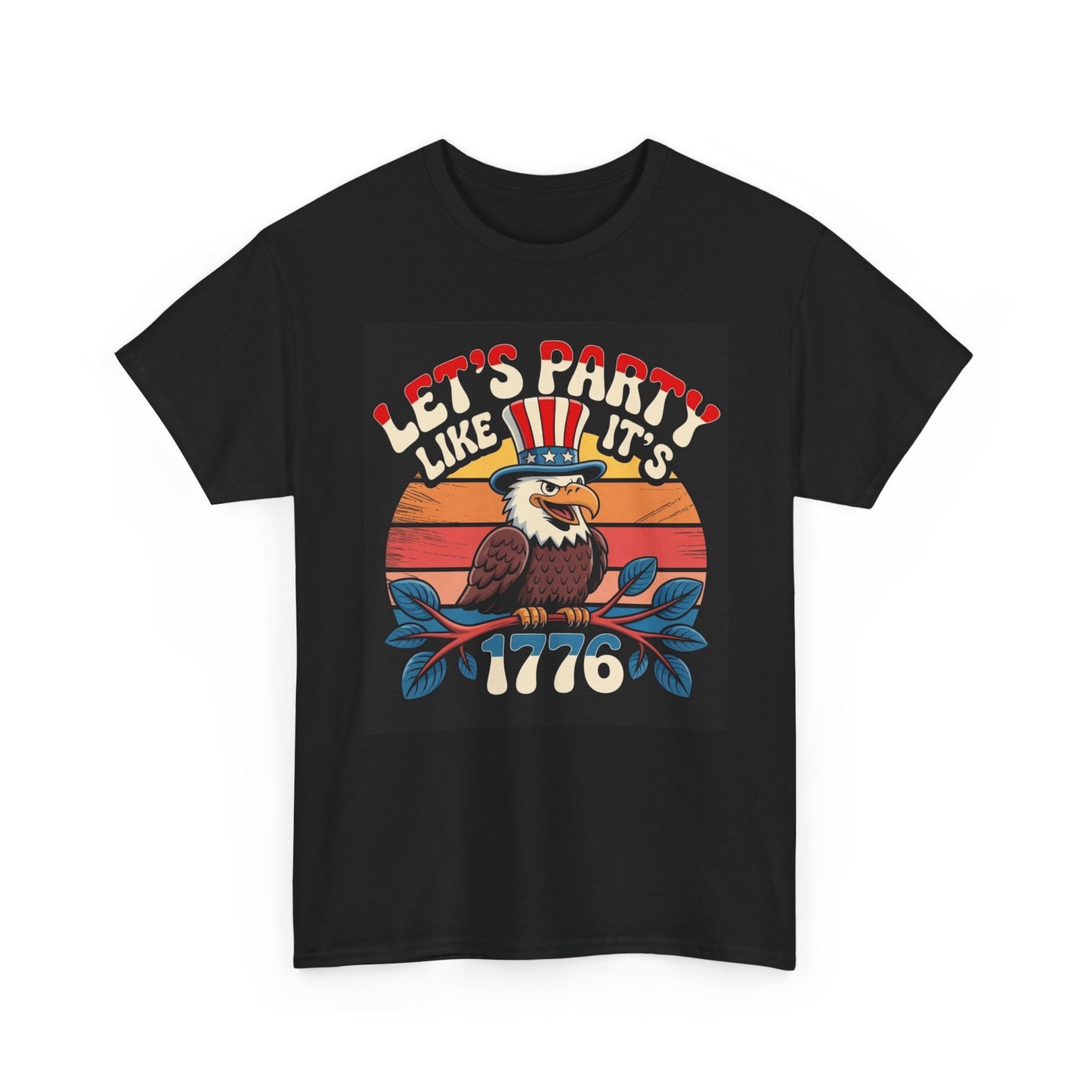 Lets Party Like It's 1776 Graphic T Shirt Funny July 4th Unisex Heavy Cotton Tee