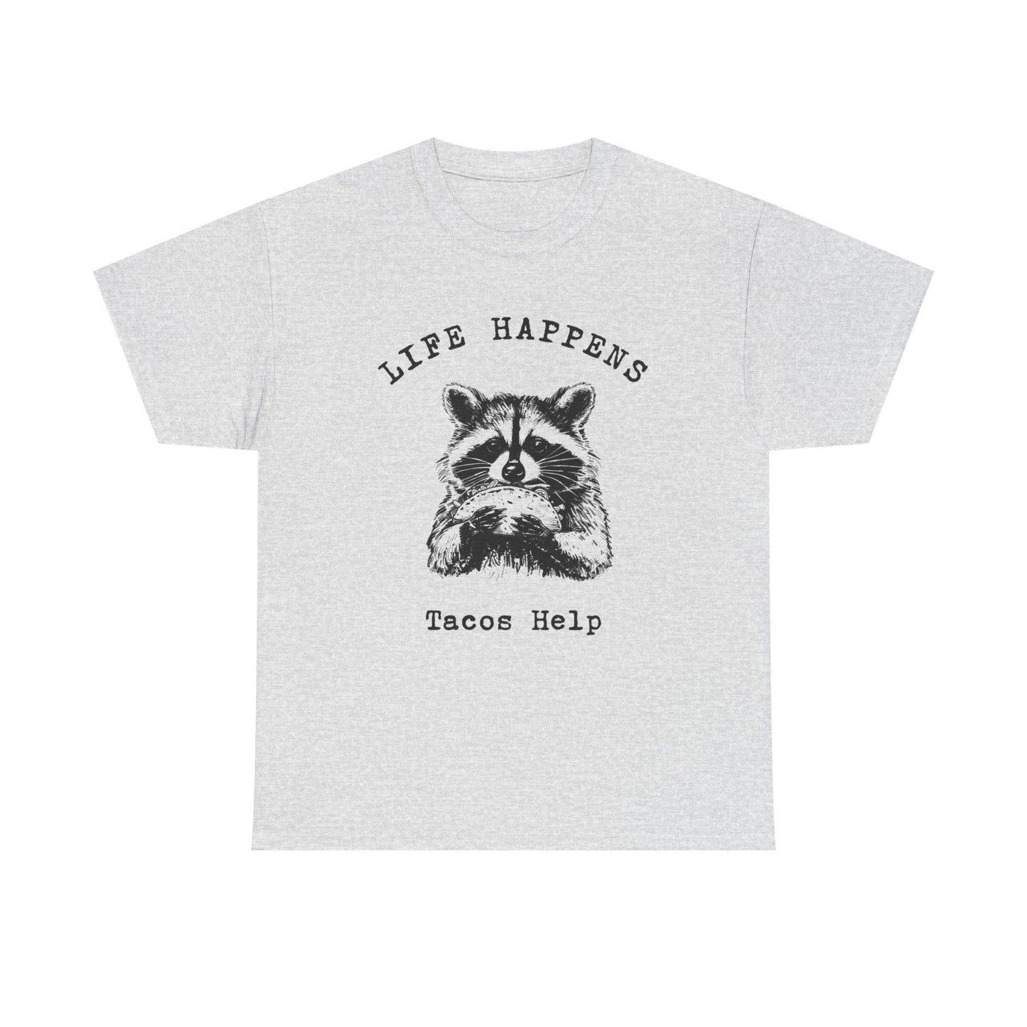 Life Happens Tacos Help Graphic T Shirt Unisex Heavy Cotton Tee Gift Vintage
