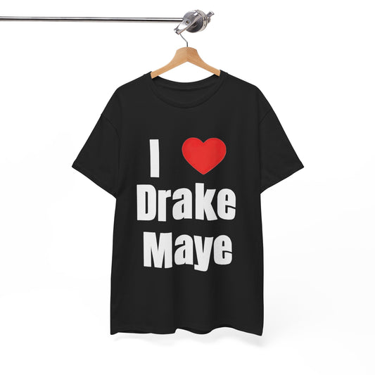 I Love Drake Maye T Shirt New ADULT ALL COLORS Unisex Heavy Cotton Tee FOOTBALL