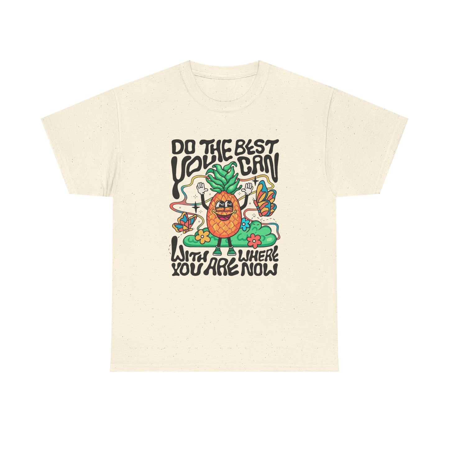 Do The Best You Can Graphic T Shirt NEW ADULT Tee