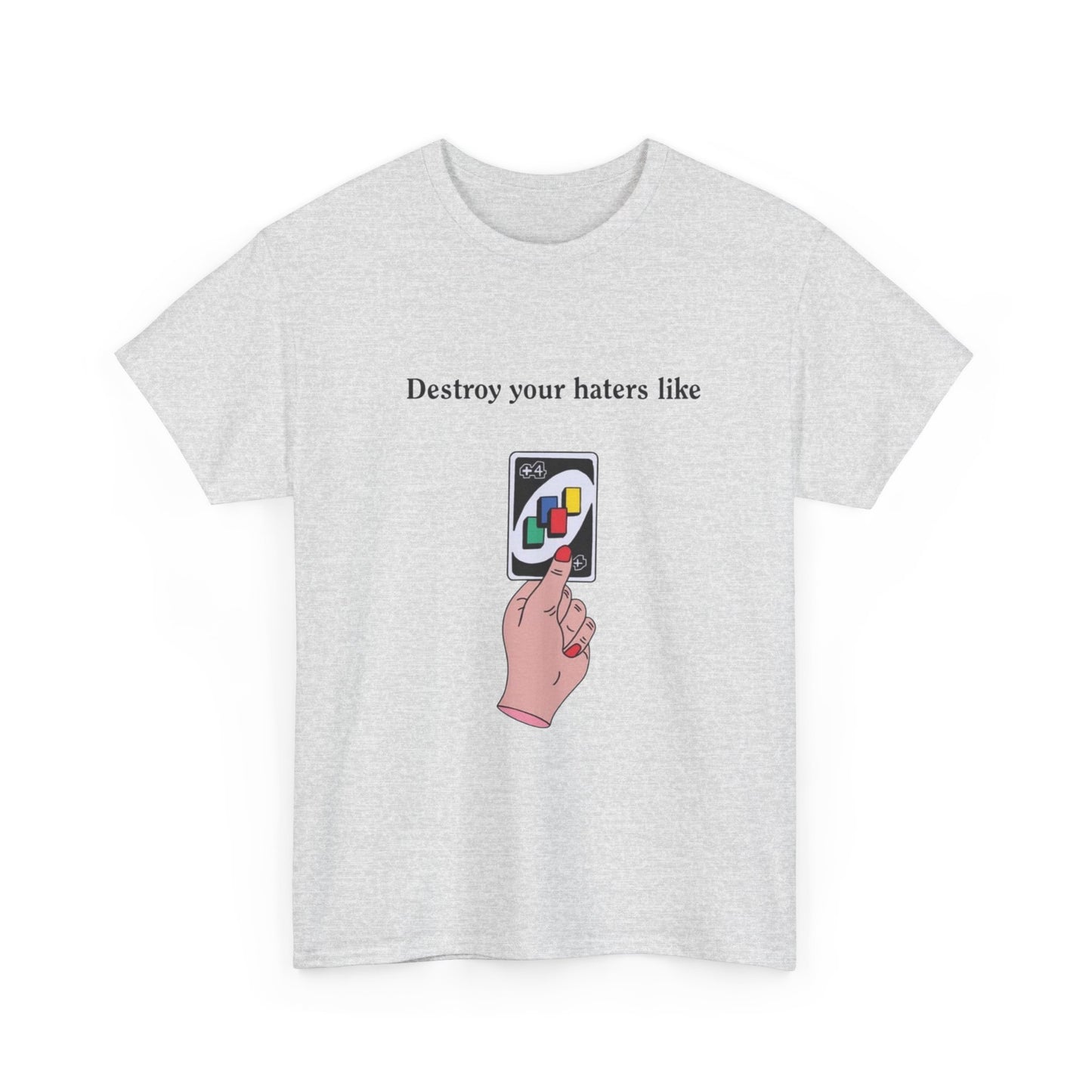 Destroy Your Haters Funny Game Night Graphic T Shirt Unisex Adults NEW