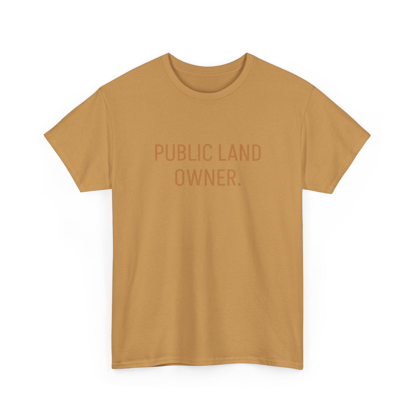 Public Land Owner Joe Rogan Graphic T Shirt S-5XL Unisex Heavy Cotton Tee