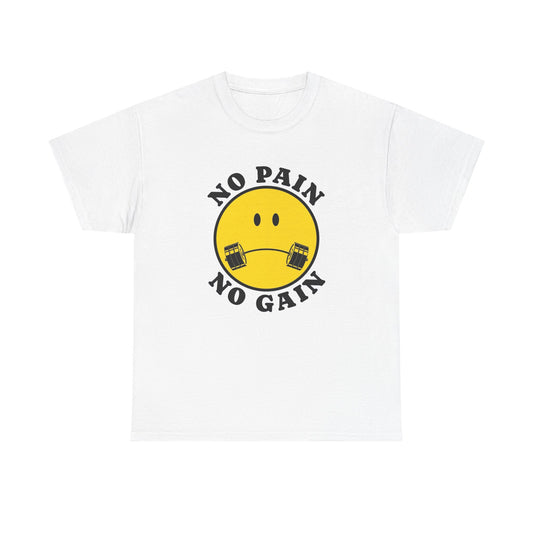 No Pain No Gain GYM Graphic T Shirt NEW Adult Regular Sizing Tee