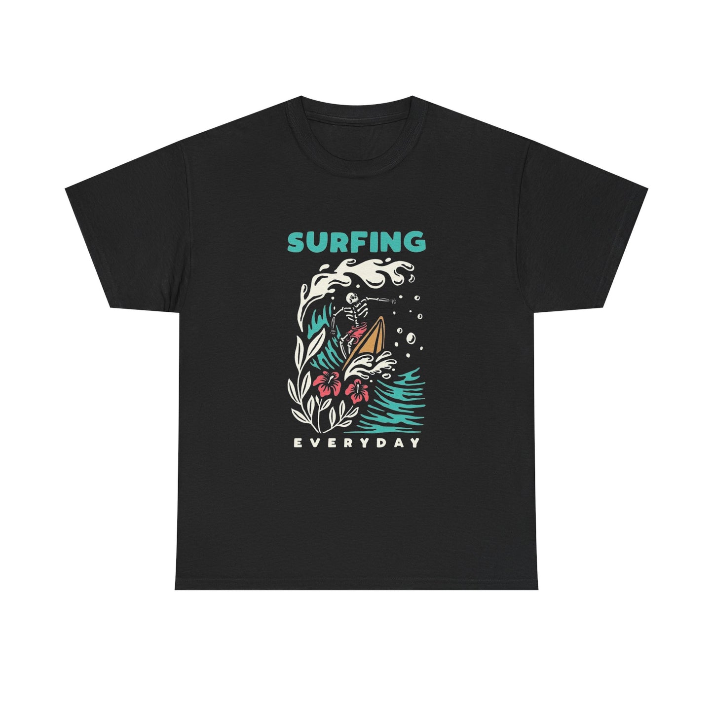 Surfing Everyday Graphic T Shirt Unisex Heavy Cotton Tee Gift