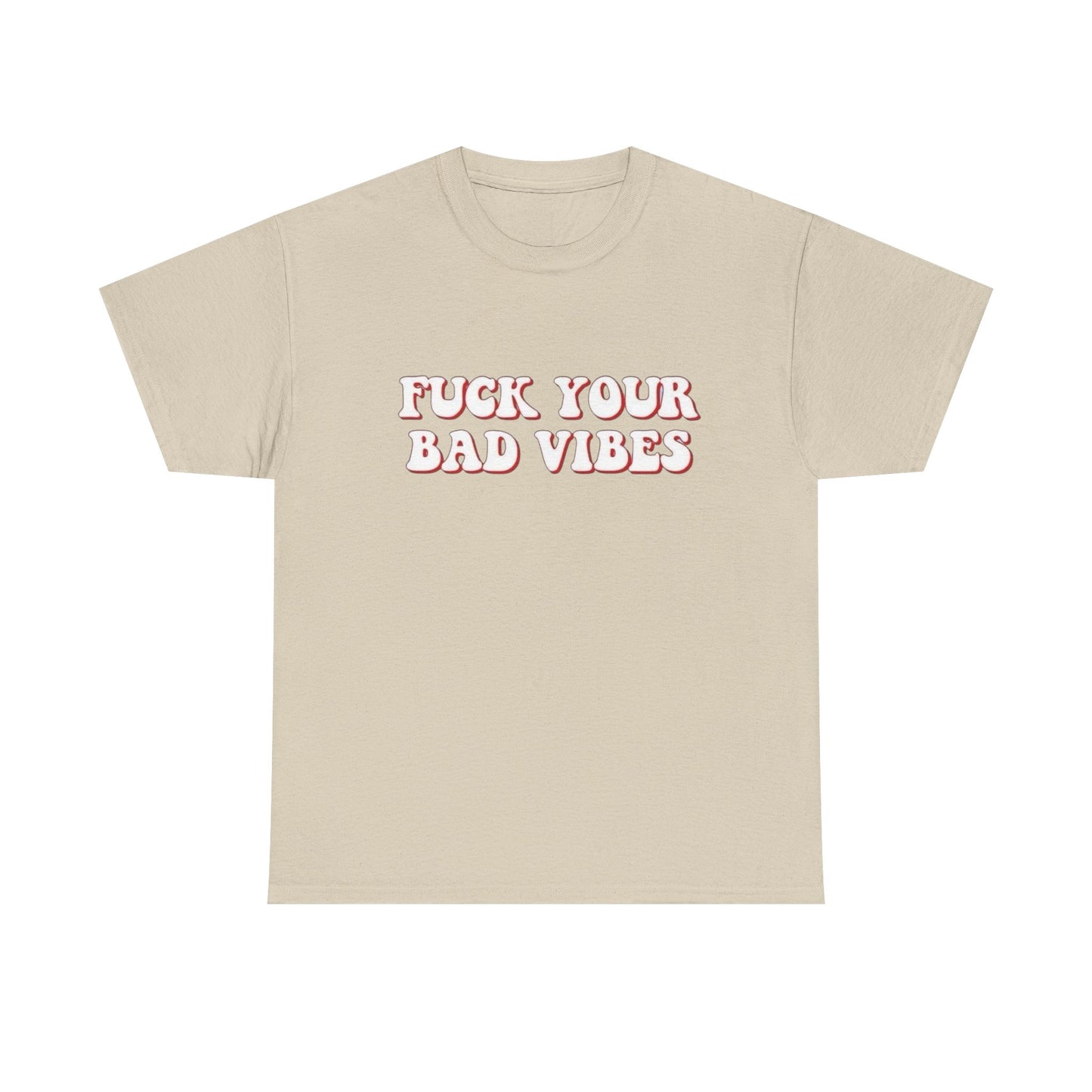 Keep Your Bad Vibes Graphic T Shirt NEW Adult Tee