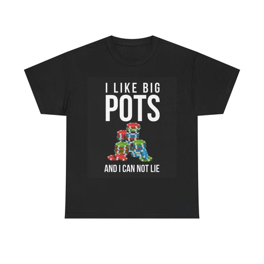 Poker Player T Shirt Funny Graphic Big Pots Chips Unisex Heavy Cotton Tee