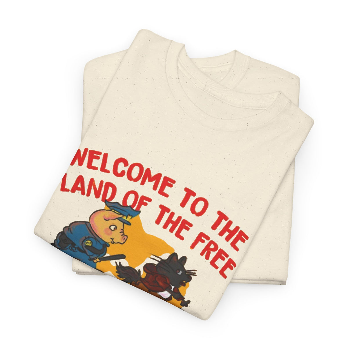 Welcome to the Land of the Free Comply or Die T-Shirt Men's Graphic Tee