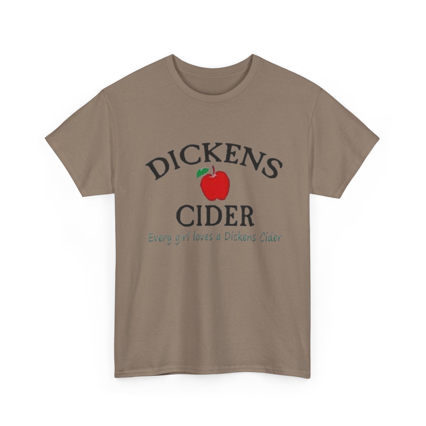 Dickens Cider Funny Sex Jokes Graphic T Shirt NEW ADULT
