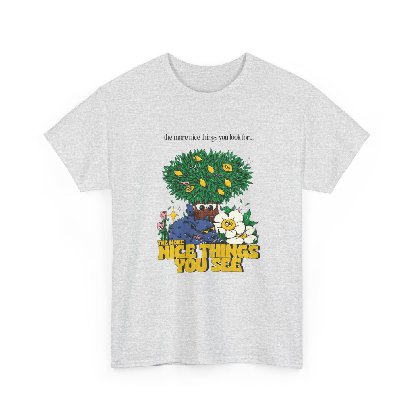 Look For Nice Things Graphic T Shirt NEW Adult Unisex Heavy Cotton Tee