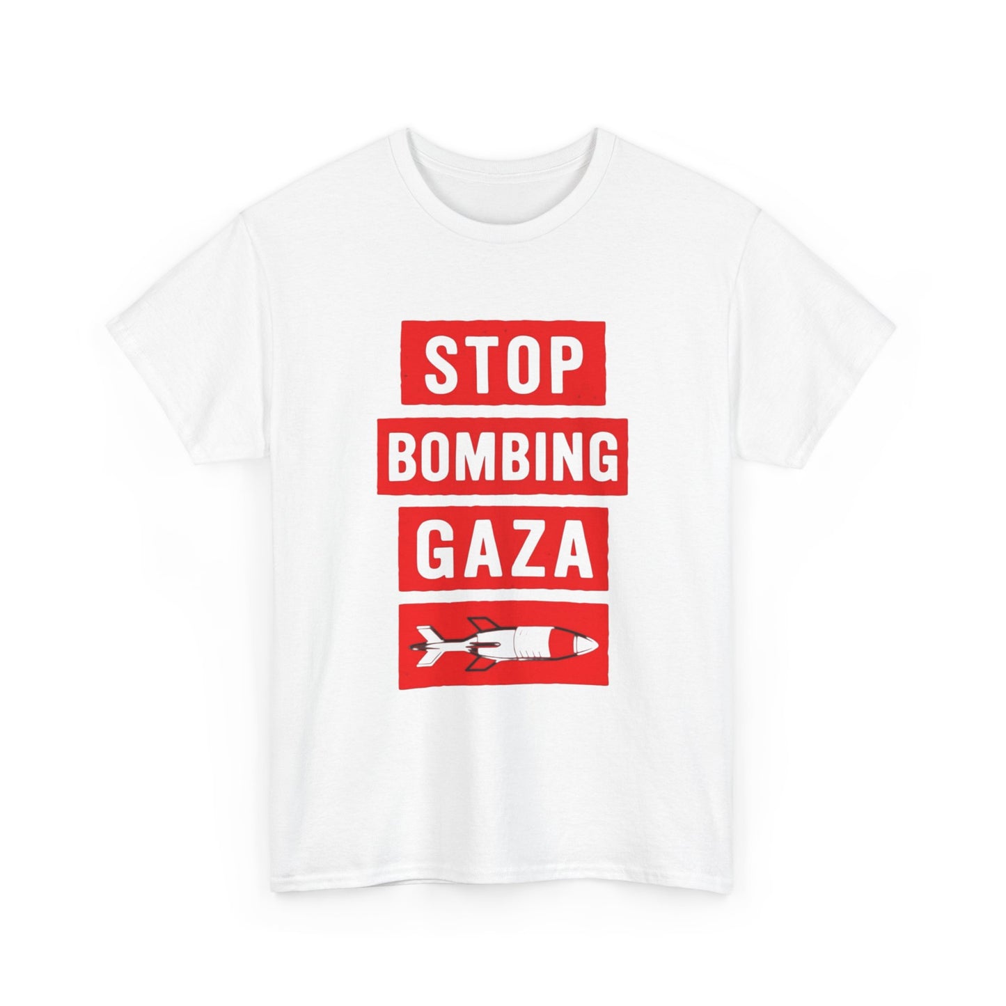 Stop Bombing Gaza Graphic T Shirt Unisex Heavy Cotton Tee NEW