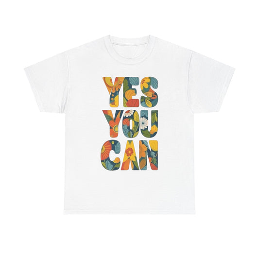 Yes You Can Graphic T Shirt Adult NEW
