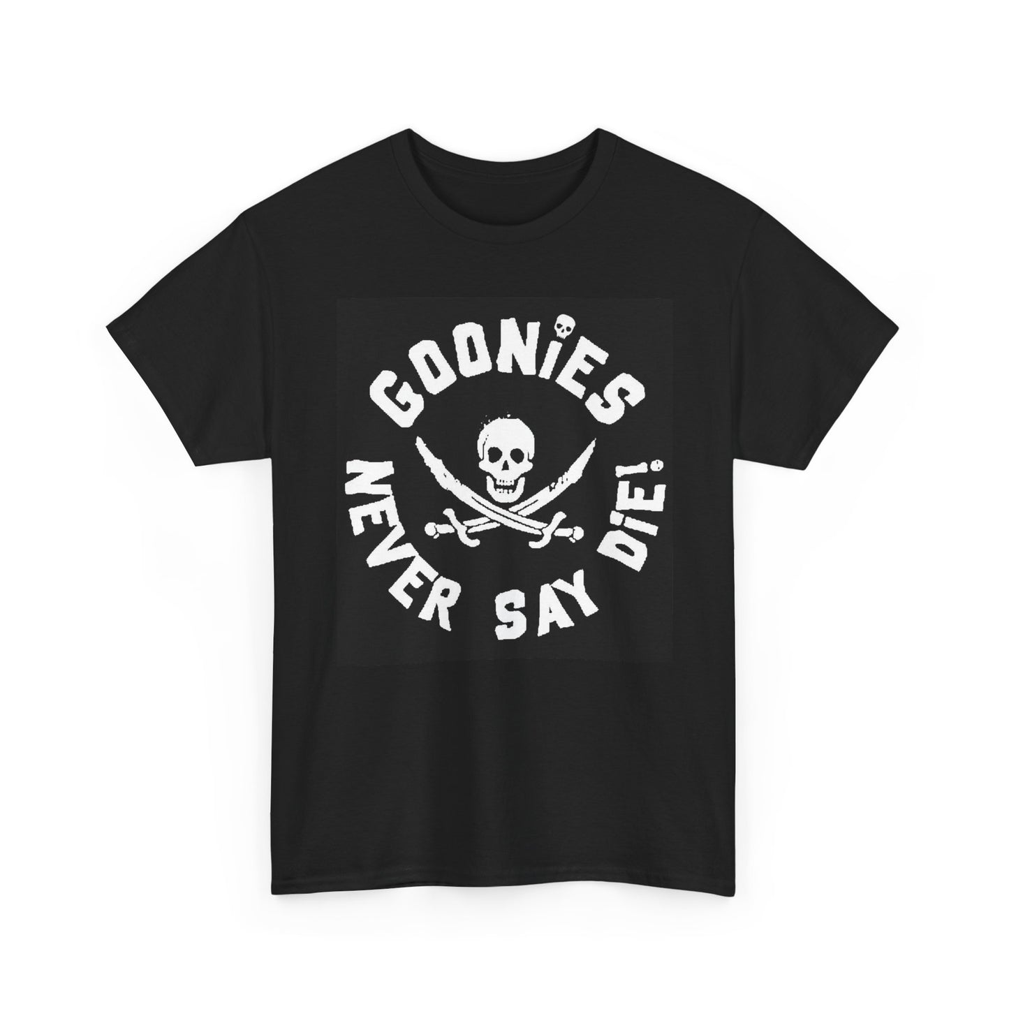 The Goonies Graphic T Shirt NEVER SAY DIE Funny Unisex Heavy Cotton Tee 1